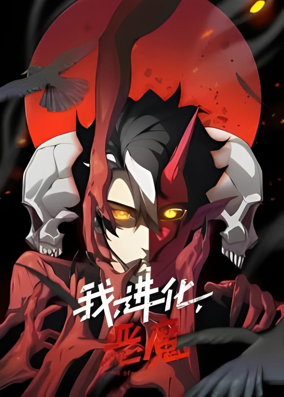 Demonic Evolution[I Evolve Into Devil] - Chinese Anime 2D (Chiki ...